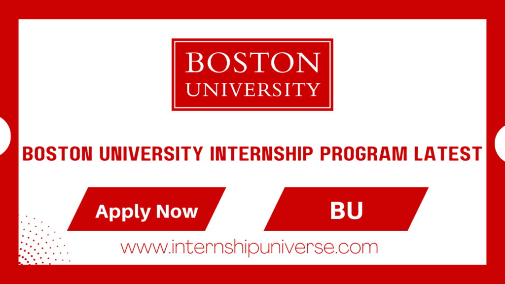 Boston University Internship 2026 Fresh Opportunities - Internship Wing