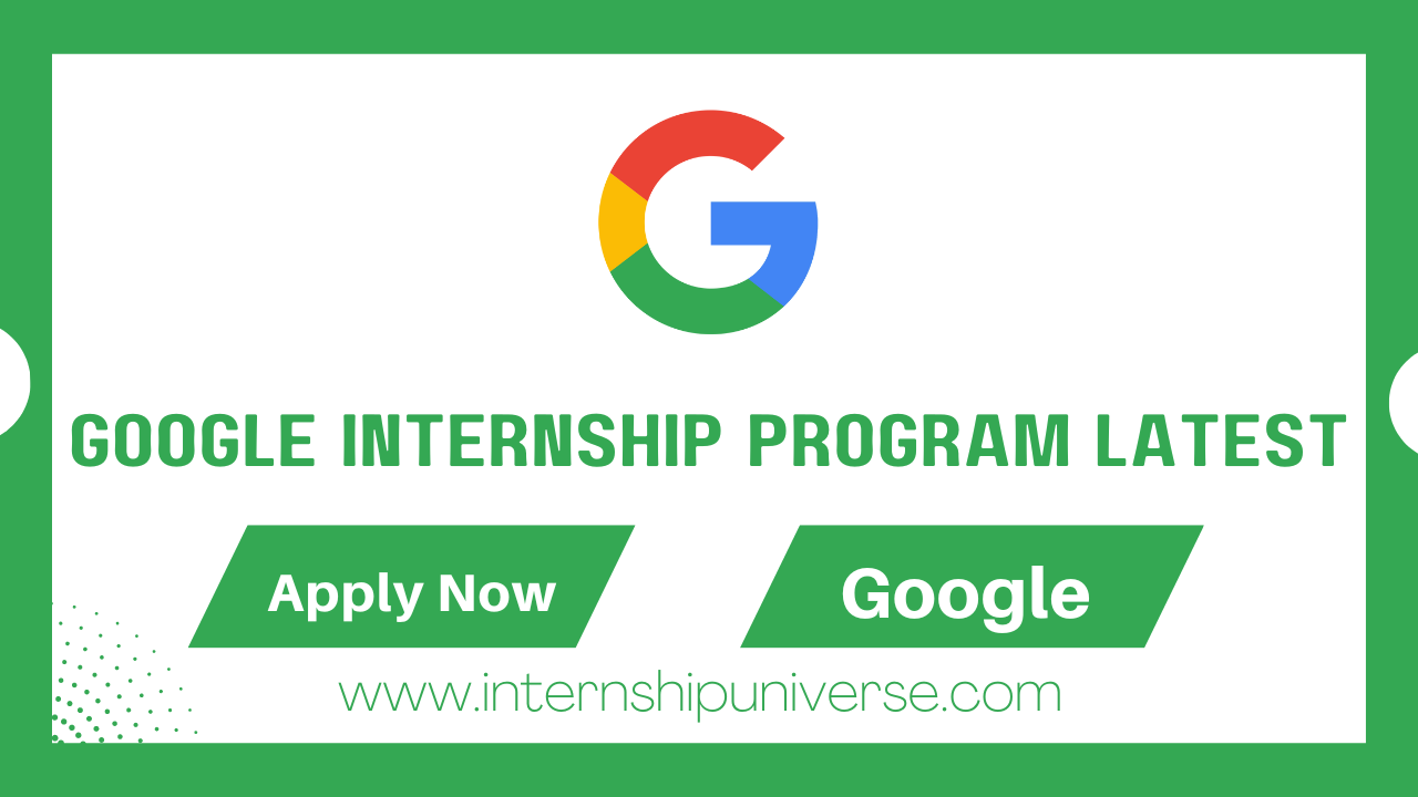 Google Internship Program