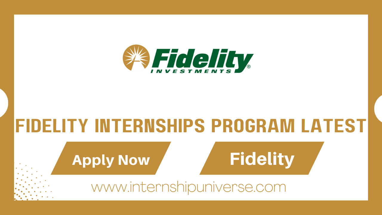 Fidelity Internships Program
