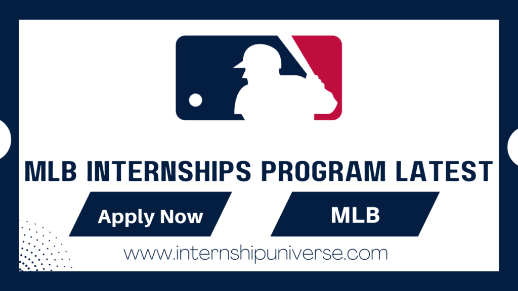 MLB Internships 2026 Distinguished Apprenticeships - Internship Wing