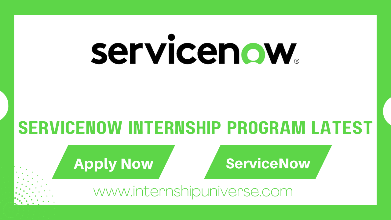 ServiceNow Internship Program