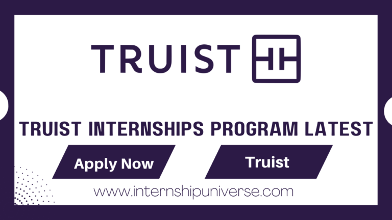 Truist Internships Program
