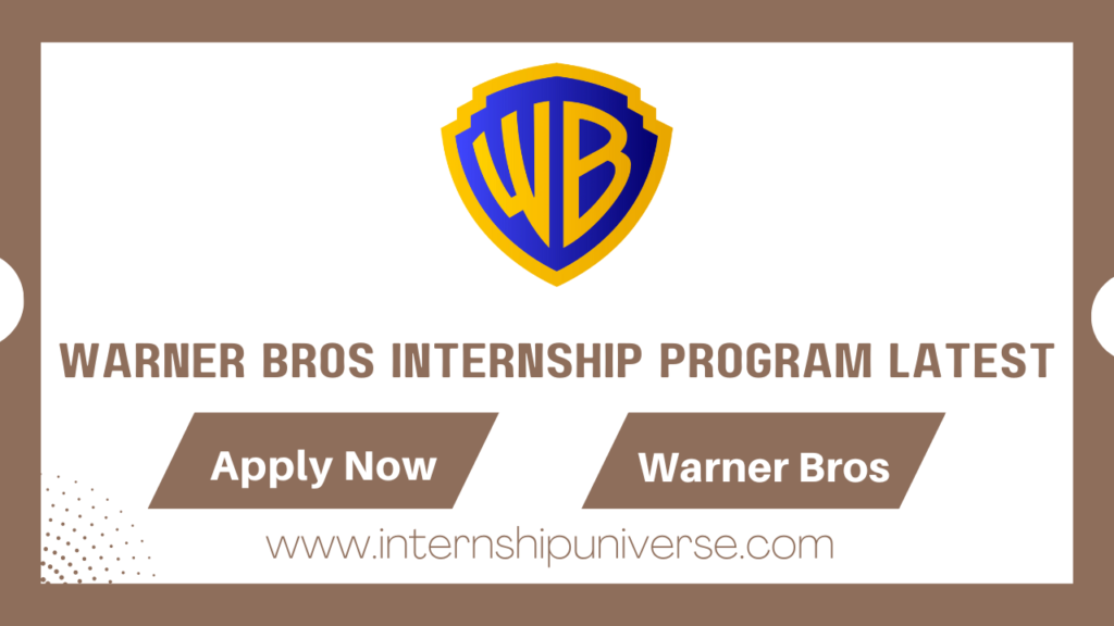 Warner Bros Internship 2026 New Opportunities - Internship Wing