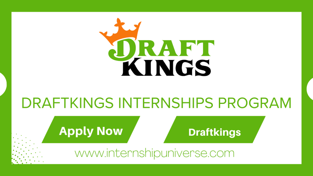 Draftkings Internships 2026 Internship Openings - Internship Wing