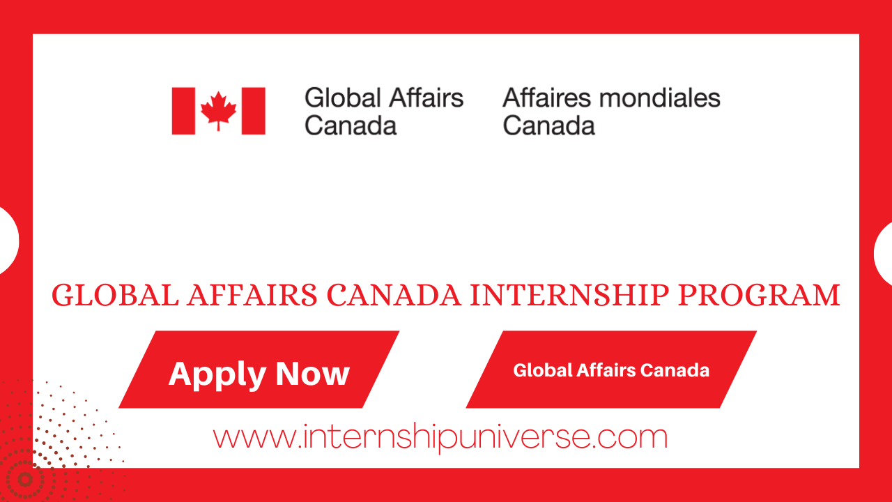 Global Affairs Canada Internship Program