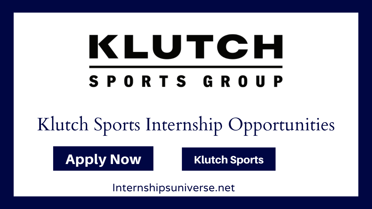 Klutch Sports Internship Opportunities