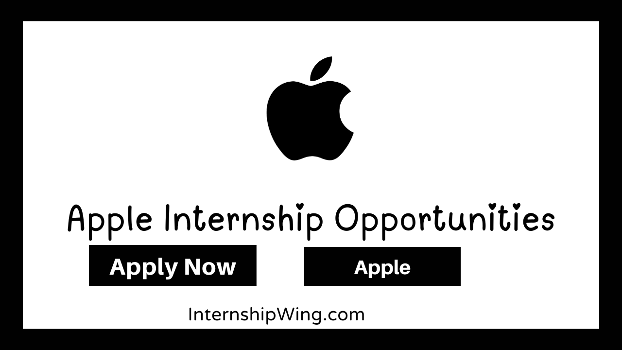 Apple Internship Opportunities