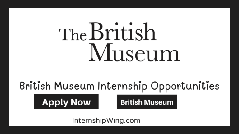 British Museum Internship Opportunities