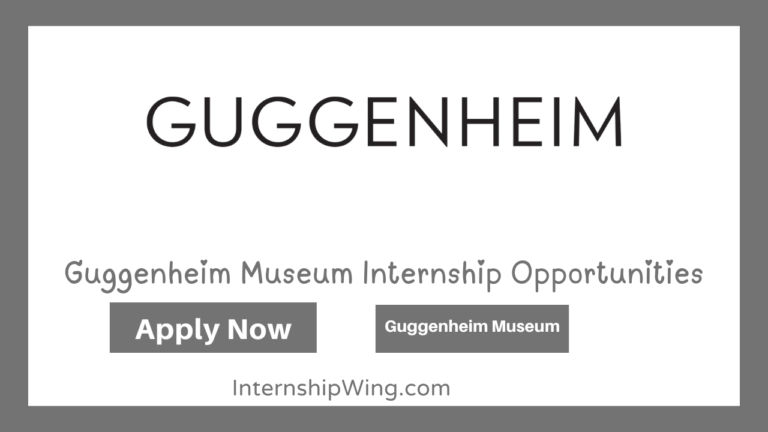 Guggenheim Museum Internship Opportunities