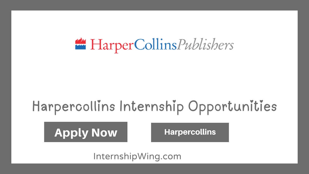 Harpercollins Internship Opportunities