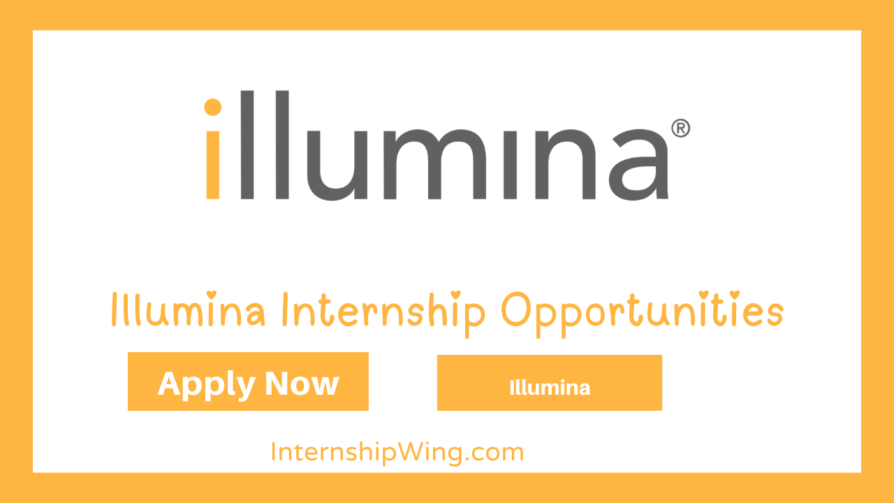 Illumina Internship Opportunities