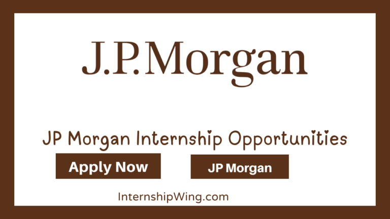 JP Morgan Internship Opportunities
