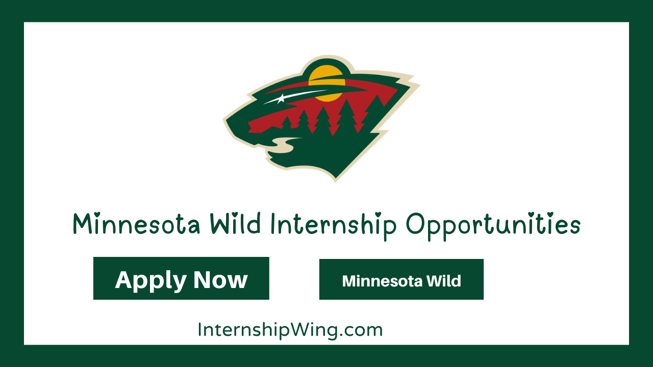 Minnesota Wild Internship Opportunities