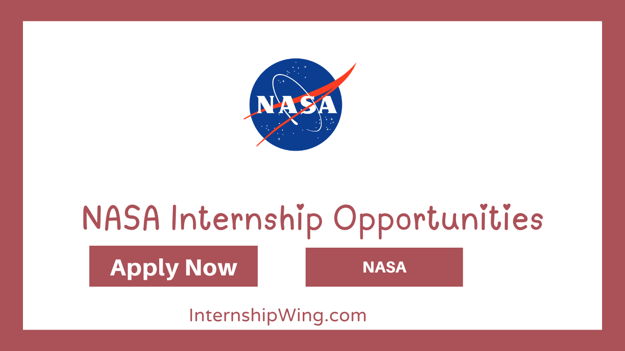 NASA Internship Opportunities