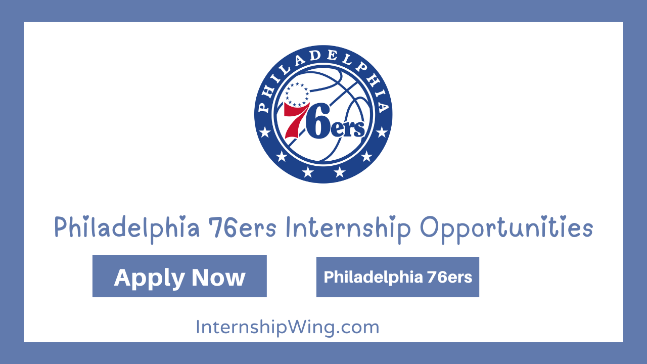 Philadelphia 76ers Internship Opportunities
