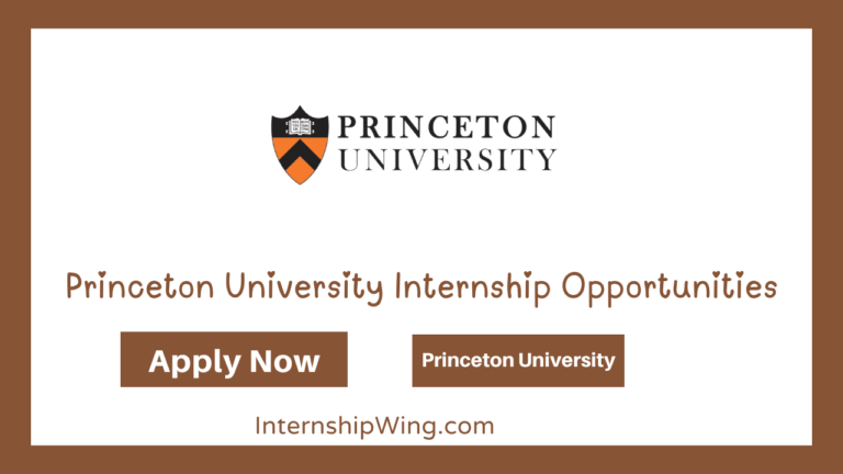 Princeton University Internship Opportunities