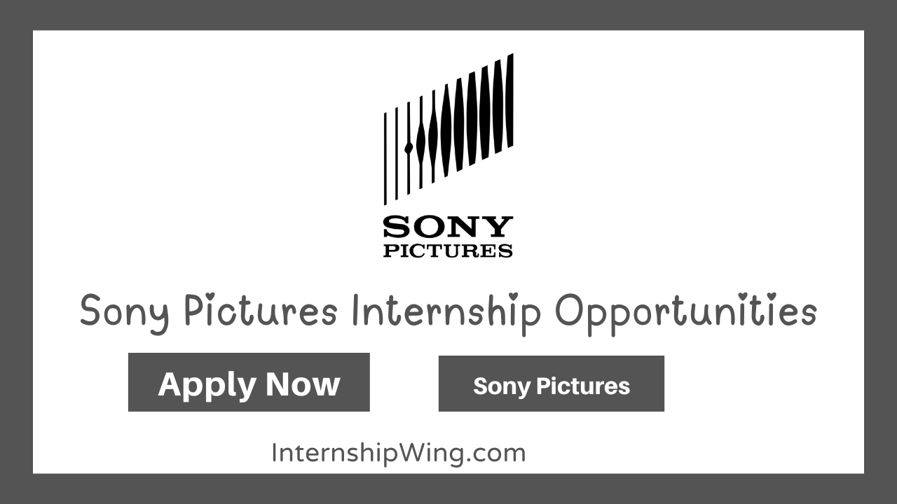Sony Pictures Internship Opportunities