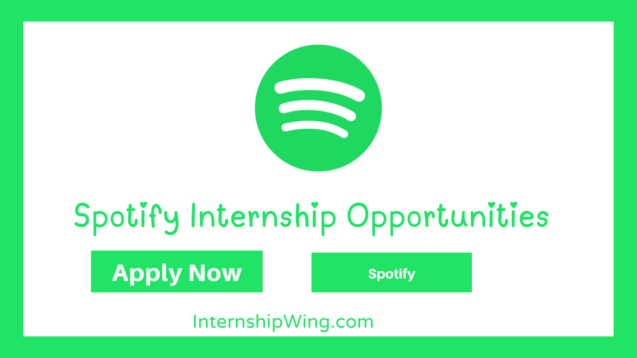 Spotify Internship Opportunities