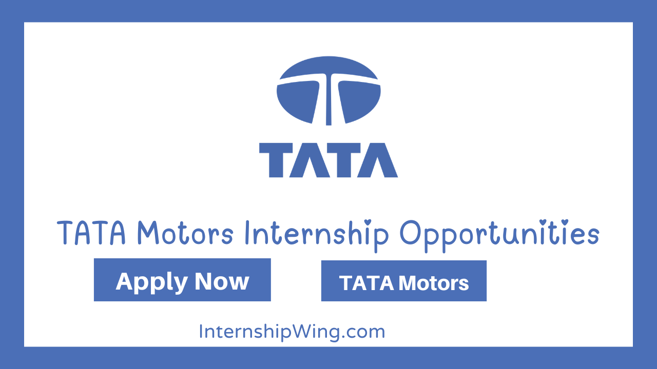 TATA Motors Internship Opportunities