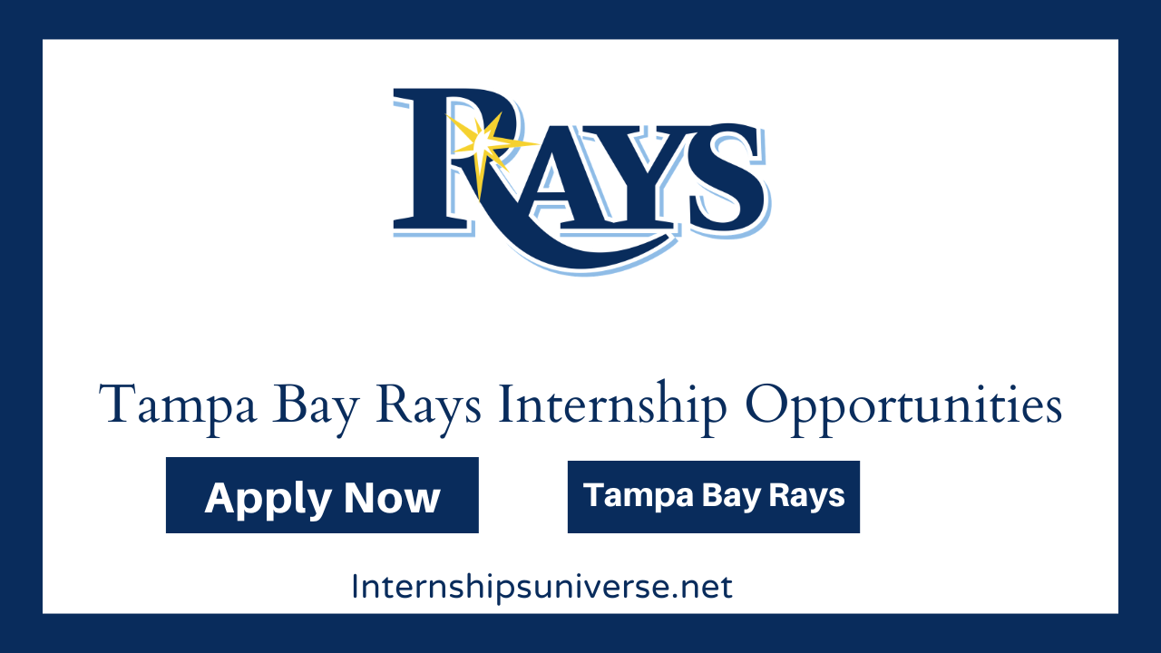 Tampa Bay Rays Internships Opportunities