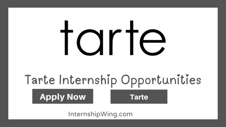 Tarte Internship Opportunities