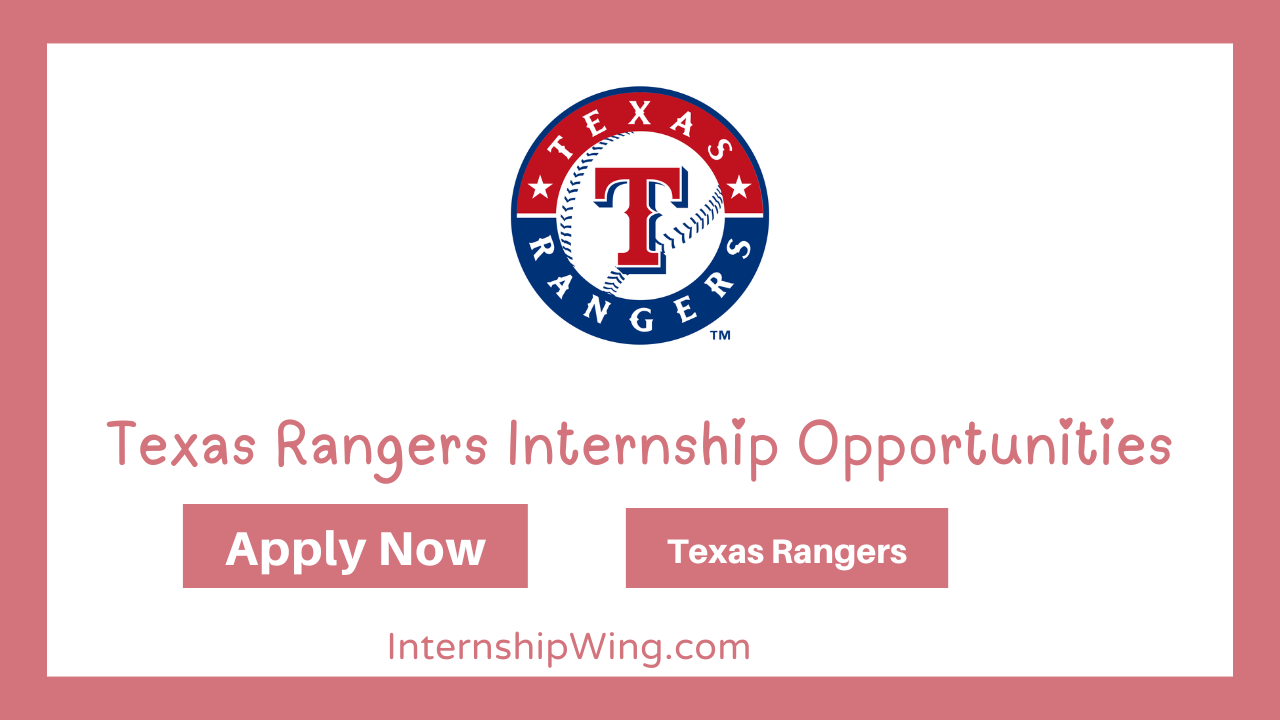 Texas Rangers Internship Opportunities