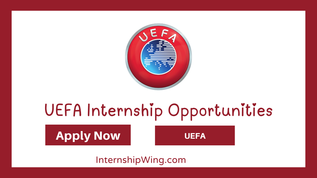 UEFA Internship Opportunities