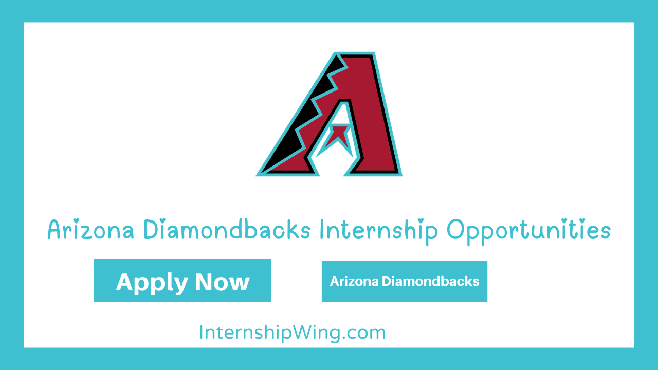 Arizona Diamondbacks Internship Opportunities
