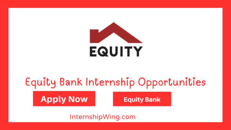 Equity Bank Internship Opportunities