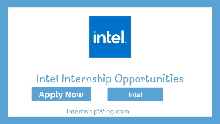 Intel Internship Opportunities