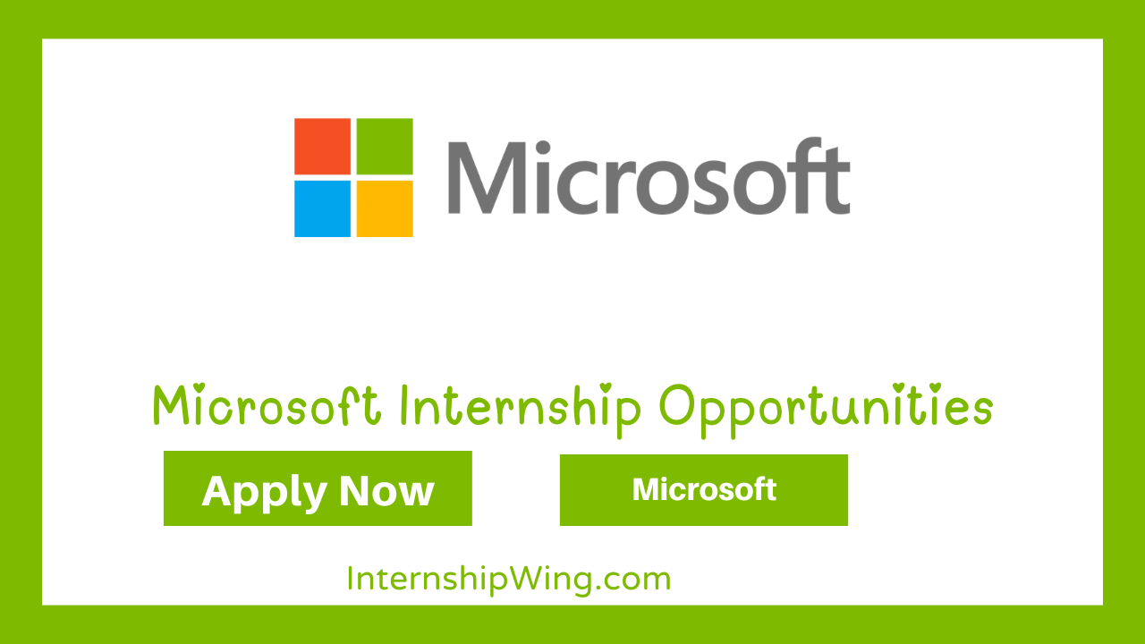 Microsoft Internship Opportunities