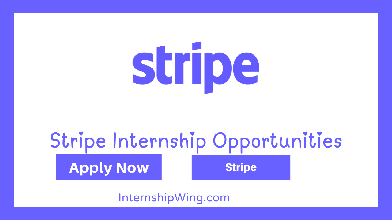 Stripe Internship Opportunities