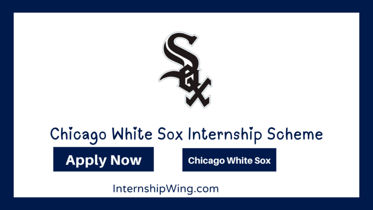Chicago White Sox Internship Scheme