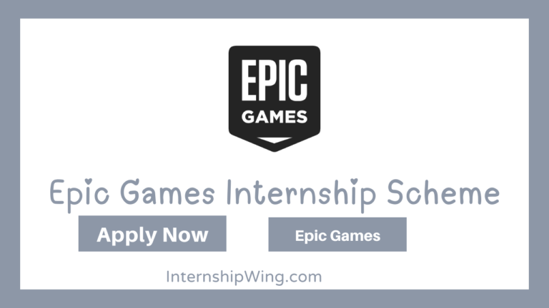 Epic Games Internships Scheme